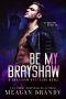 [Brayshaw High 04] • Be My Brayshaw